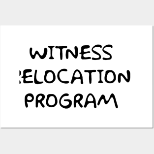 Witness Relocation Program Posters and Art